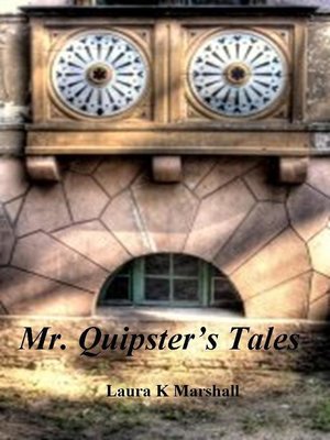cover image of Mr.Quipsters Tales